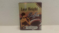 Lose Weight Coffee